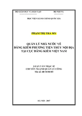 Luận văn thạc sĩ quản lý nhà nước về đăng kiểm phương tiện thủy nội địa tại cục đăng kiểm việt nam