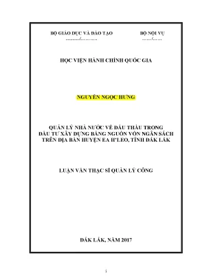 Luận văn thạc sĩ quản lý nhà nước về đấu thầu trong đầu tư xây dựng bằng nguồn vốn ngân sách trên địa bàn huyện ea hleo tỉnh đăk lăk