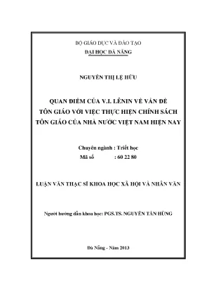 Luận văn thạc sĩ quan điểm của v i lênin về vấn đề tôn giáo với việc thực hiện chính sách tôn giáo của nhà nước việt nam hiện nay