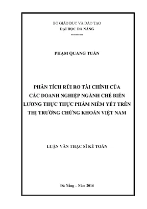 Luận văn thạc sĩ phân tích rủi ro tài chính của các doanh nghiệp ngành chế biến lương thực thực phẩm niêm yết trên thị trường chứng khoán việt nam