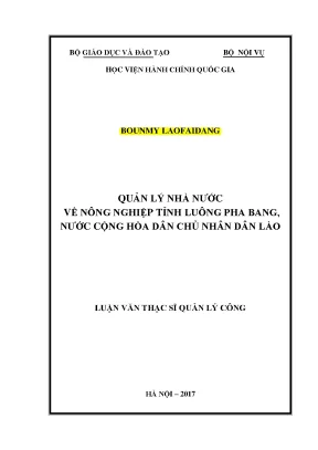 Luận văn thạc sĩ quản lý nhà nước về nông nghiệp tỉnh luông pha bang nước cộng hòa dân chủ nhân dân lào