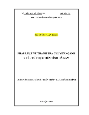 Luận văn thạc sĩ pháp luật về thanh tra chuyên ngành y tế từ thực tiễn tỉnh hà nam