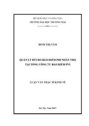 Luận văn thạc sĩ quản lý rủi ro bảo hiểm phi nhân thọ tại tổng công ty bảo hiểm pvi