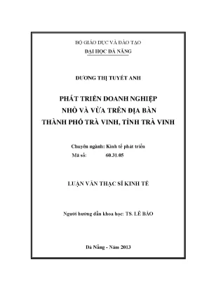 Luận văn thạc sĩ phát triển doanh nghiệp nhỏ và vừa trên địa bàn thành phố trà vinh tỉnh trà vinh
