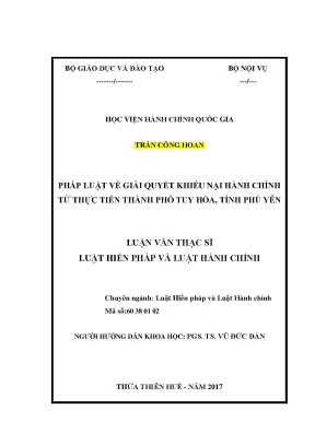 Luận văn thạc sĩ pháp luật về giải quyết khiếu nại hành chính từ thực tiễn thành phố tuy hòa tỉnh phú yên