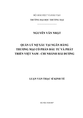Luận văn thạc sĩ quản lý nợ xấu tại ngân hàng thƣơng mại cổ phần đầu tƣ và phát triển việt nam chi nhánh hải dƣơ