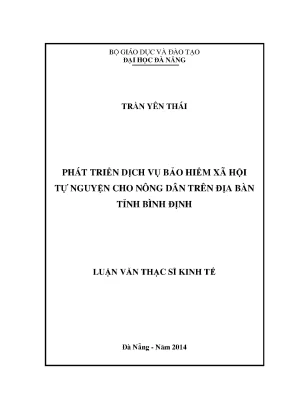 Luận văn thạc sĩ phát triển dịch vụ bảo hiểm xã hội tự nguyện cho nông dân trên địa bàn tỉnh bình định