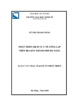 Luận văn thạc sĩ phát triển dịch vụ y tế công lập trên địa bàn thành phố đà nẵng