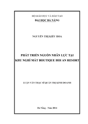 Luận văn thạc sĩ phát triển nguồn nhân lực tại khu nghỉ mát boutique hội an resort