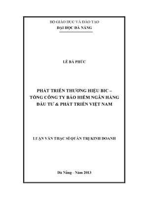 Luận văn thạc sĩ phát triển thương hiệu bic tổng công ty bảo hiểm ngân hàng đầu tư phát triển việt nam