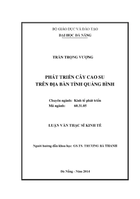Luận văn thạc sĩ phát triển cây cao su trên địa bàn tỉnh quảng bình