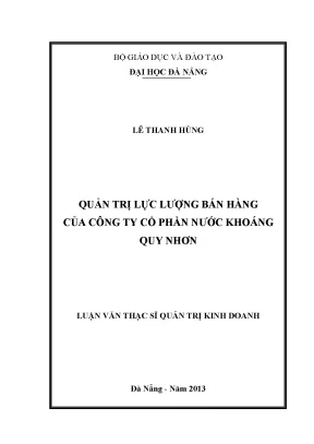 Luận văn thạc sĩ quản trị lực lượng bán hàng của công ty cổ phần nước khoáng qui nhơn