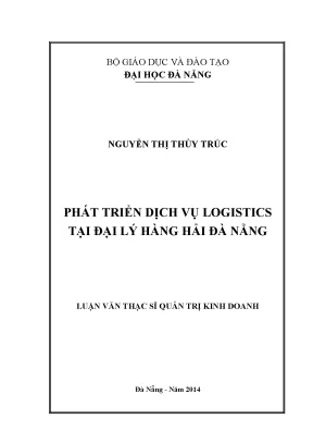 Luận văn thạc sĩ phát triển dịch vụ logistics tại đại lý hàng hải đà nẵng