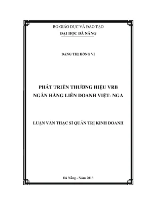 Luận văn thạc sĩ phát triển thương hiệu vrb ngân hàng liên doanh việt nga