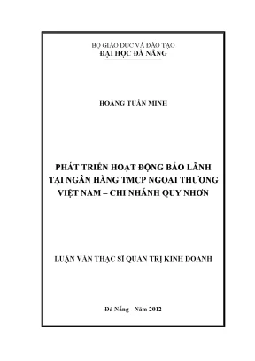 Luận văn thạc sĩ phát triển hoạt động bảo lãnh tại ngân hàng tmcp ngoại thương việt nam chi nhánh quy nhơn