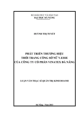 Luận văn thạc sĩ phát triển thương hiệu thời trang công sở nữ v esse của công ty cổ phần vinatex đà nẵng