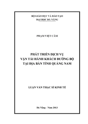 Luận văn thạc sĩ phát triển dịch vụ vận tải hành khách đường bộ tại địa bàn tỉnh quảng nam