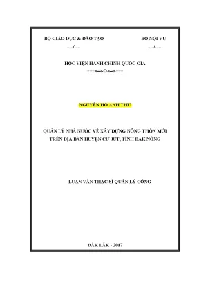 Luận văn thạc sĩ quản lý nhà nước về xây dựng nông thôn mới trên địa bàn huyện cư jút