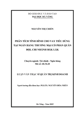Luận văn thạc sĩ phân tích tình hình cho vay tiêu dùng tại ngân hàng tmcp quân đội chi nhánh đăk lăk