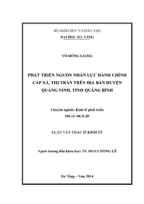 Luận văn thạc sĩ phát triển nguồn nhân lực hành chính cấp xã thị trấn trên địa bàn huyện quảng ninh tỉnh quảng bình