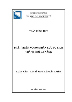Luận văn thạc sĩ phát triển nguồn nhân lực du lịch thành phố đà nẵng