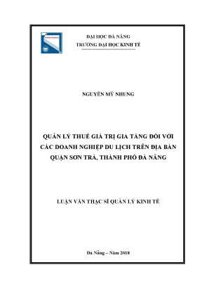 Luận văn thạc sĩ quản lý thuế giá trị gia tăng đối với các doanh nghiệp du lịch trên địa bàn quận sơn trà thành phố đà nẵng