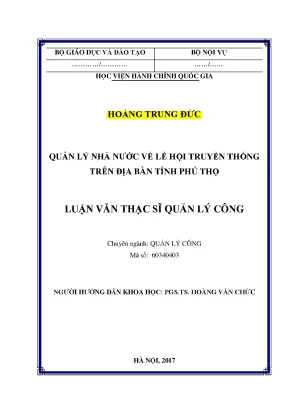 Luận văn thạc sĩ quản lý nhà nước về lễ hội truyền thống trên địa bàn tỉnh phú thọ