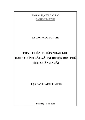 Luận văn thạc sĩ phát triển nguồn nhân lực hành chính cấp xã tại huyện đức phổ tỉnh quảng ngãi
