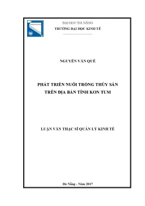 Luận văn thạc sĩ phát triển nuôi trồng thủy sản trên địa bàn tỉnh kon tum