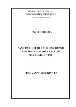 Luận văn thạc sĩ nâng cao hiệu quả vốn kinh doanh tại công ty cổ phần vật liệu xây dựng lào cai