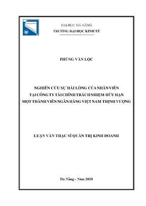 Luận văn thạc sĩ nghiên cứu sự hài lòng của nhân viên tại công ty tài chính trách nhiệm hữu hạn một thành viên ngân hàng việt nam thịnh vượng