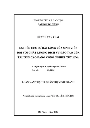 Luận văn thạc sĩ nghiên cứu sự hài lòng của sinh viên đối với chất lượng dịch vụ đào tạo của trường cao đẳng công nghiệp tuy hoà