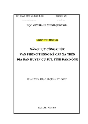 Luận văn thạc sĩ năng lực công chức văn phòng thống kê cấp xã trên địa bàn huyện cư jút tỉnh đăk nông
