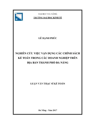 Luận văn thạc sĩ nghiên cứu việc vận dụng các chính sách kế toán trong các doanh nghiệp trên địa bàn thành phố đà nẵng