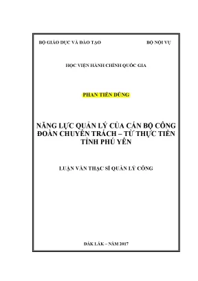Luận văn thạc sĩ năng lực quản lý của cán bộ công đoàn chuyên trách từ thực tiễn tỉnh phú yên