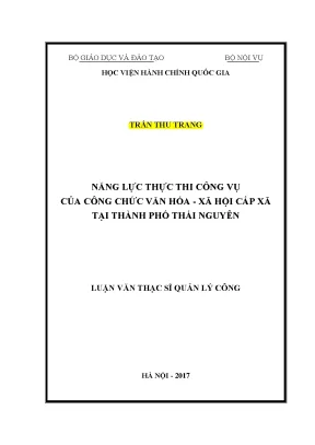 Luận văn thạc sĩ năng lực thực thi công vụ của công chức văn hóa xã hội cấp xã tại thành phố thái nguyên