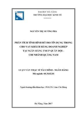 Luận văn thạc sĩ phân tích tình hình rủi ro tín dụng trong cho vay khách hàng doanh nghiệp tại ngân hàng tmcp quân đội chi nhánh quảng nam