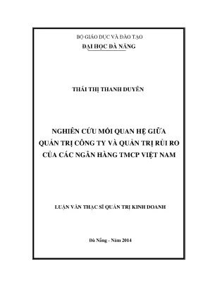 Luận văn thạc sĩ nghiên cứu mối quan hệ giữa quản trị công ty và quản trị rủi ro của các ngân hàng tmcp việt nam