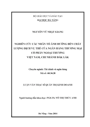Luận văn thạc sĩ nghiên cứu các nhân tố ảnh hưởng đến chất lượng dịch vụ thẻ của ngân hàng tmcp ngoại thương việt nam chi nhánh đăk lắk