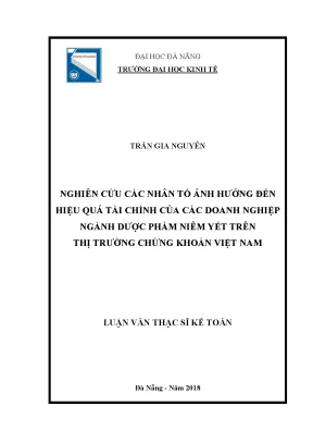 Luận văn thạc sĩ nghiên cứu các nhân tố ảnh hưởng đến hiệu quả tài chính của các doanh nghiệp ngành dược phẩm niêm yết trên thị trường chứng khoán việt nam
