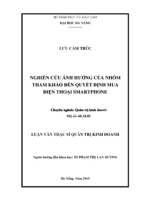 Luận văn thạc sĩ nghiên cứu ảnh hưởng của nhóm tham khảo đến quyết định mua điện thoại smarthone