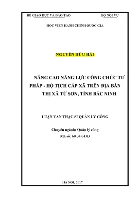 Luận văn thạc sĩ nâng cao năng lực công chức tư pháp hộ tịch cấp xã trên địa bàn thị xã từ sơn tỉnh bắc ninh
