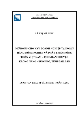 Luận văn thạc sĩ mở rộng cho vay doanh nghiệp tại ngân hàng nnptnt việt nam chi nhánh huyện krông năng buôn hồ tỉnh đắk lắk