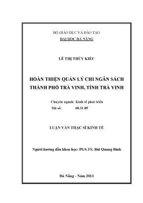 Luận văn thạc sĩ hoàn thiện quản lý chi ngân sách thành phố trà vinh tỉnh trà vinh