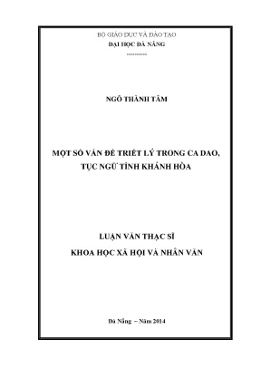 Luận văn thạc sĩ một số vấn đề triết lý trong ca dao tục ngữ tỉnh khánh hòa
