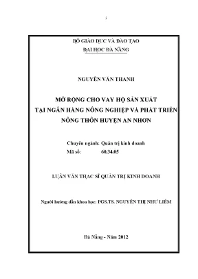 Luận văn thạc sĩ mở rộng cho vay hộ sản xuất tại ngân hàng nông nghiệp và phát triển nông thôn huyện an nhơn