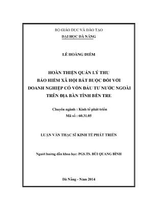 Luận văn thạc sĩ hoàn thiện quản lý thu bảo hiểm xã hội bắt buộc đối với doanh nghiệp có vốn đầu tư nước ngoài trên địa bàn tỉnh bến tre