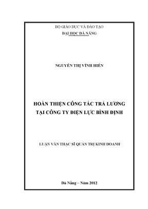 Luận văn thạc sĩ hoàn thiện công tác trả lương tại công ty điện lực bình định