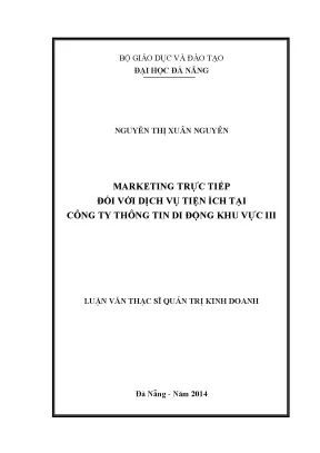 Luận văn thạc sĩ marketing trực tiếp trong kinh doanh dịch vụ tại công ty thông tin di động vms mobifone