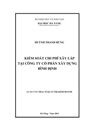 Luận văn thạc sĩ kiểm soát chi phí xây lắp tại công ty cổ phần xây dựng bình định